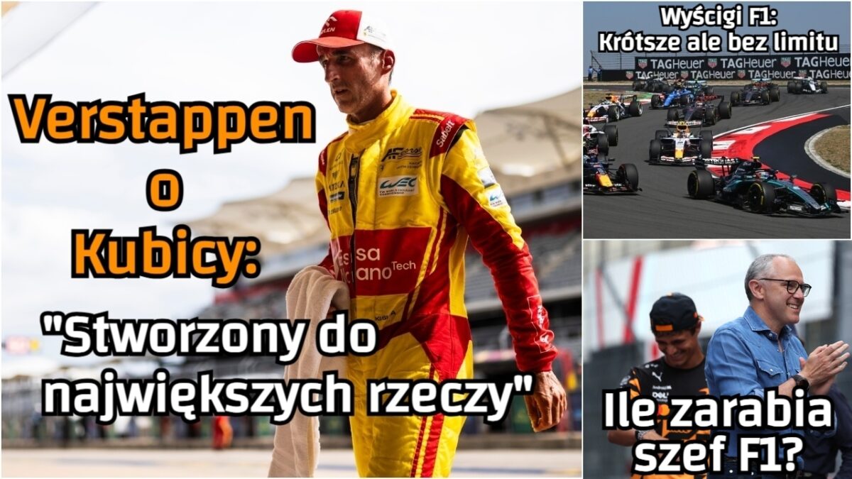 Red Bull ogłasza, Formuła 1 zmienia, a Verstappen chwali Kubicę. Przed rundami F1 i WEC